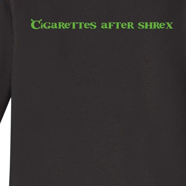 Cigarettes After Shrex Funny Ogre Slogan Baby Long Sleeve Bodysuit