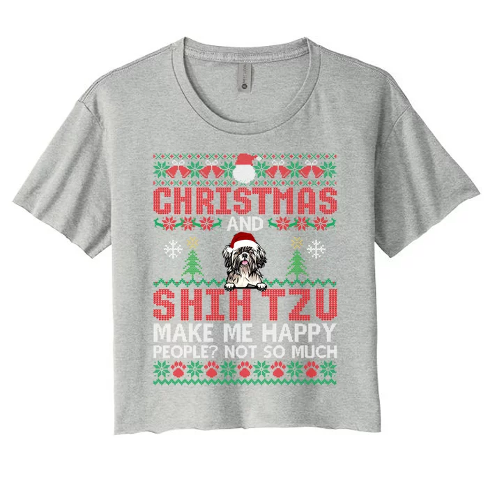 Christmas And Shih Tzu Make Me Happy Dogs Xmas Sweater Great Gift Women's Crop Top Tee