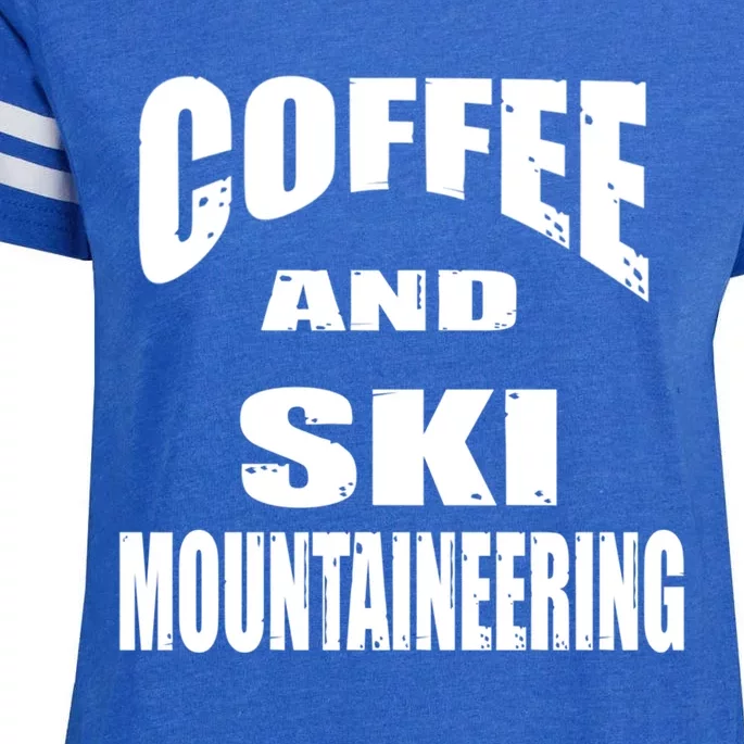 Coffee And Ski Mountaineering / Ski Mountaineers Design Cool Gift Enza Ladies Jersey Football T-Shirt