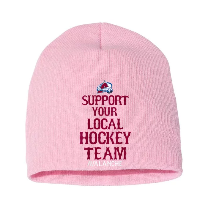 Colorado Avalanche Support Officially L.I.C.E.N.S.E.D. Short Acrylic Beanie