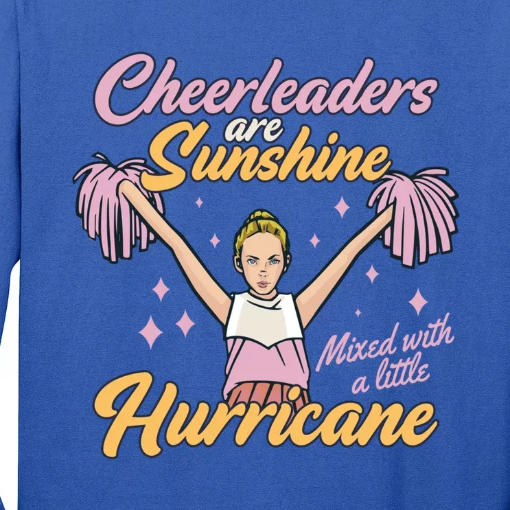 Cheerleaders Are Sunshine Mixed With Little Hurricane Cute Gift Long Sleeve Shirt