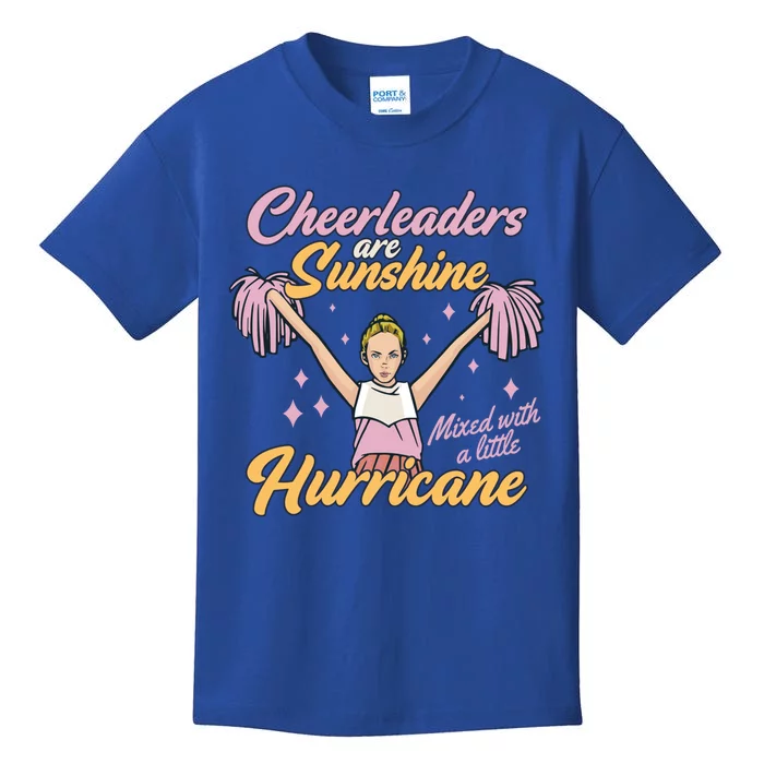 Cheerleaders Are Sunshine Mixed With Little Hurricane Cute Gift Kids T-Shirt