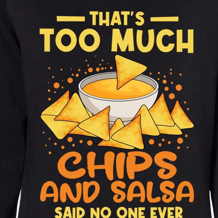 Chips And Salsa Mexican Food Cuisine Cinco De Mayo Gift Womens California Wash Sweatshirt