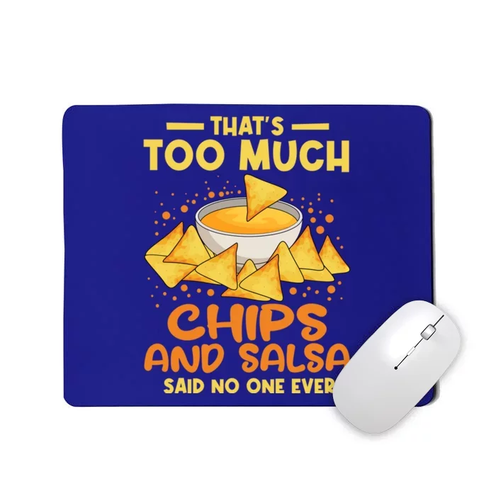 Chips And Salsa Mexican Food Cuisine Cinco De Mayo Gift Mousepad