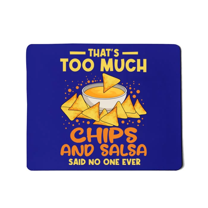 Chips And Salsa Mexican Food Cuisine Cinco De Mayo Gift Mousepad