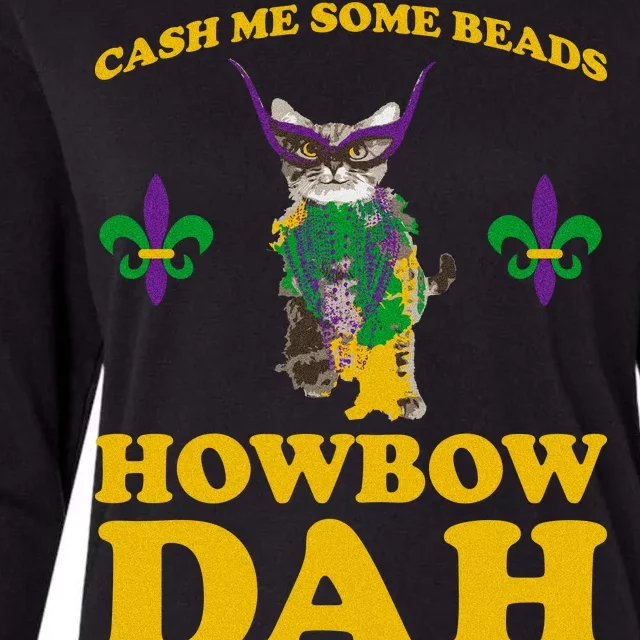 Cash Me Some Beads Howbow Dah Mardi Gras Womens Cotton Relaxed Long Sleeve T-Shirt