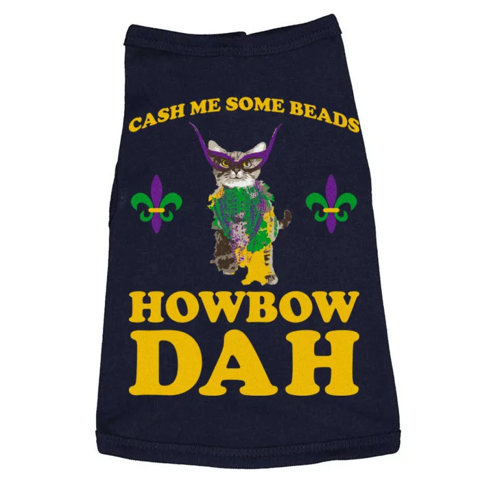 Cash Me Some Beads Howbow Dah Mardi Gras Doggie Tank