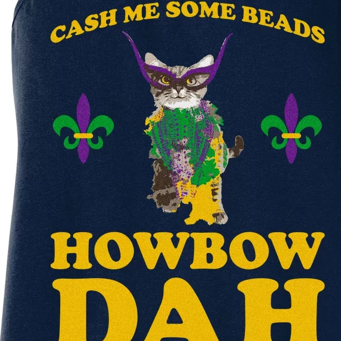 Cash Me Some Beads Howbow Dah Mardi Gras Women's Racerback Tank