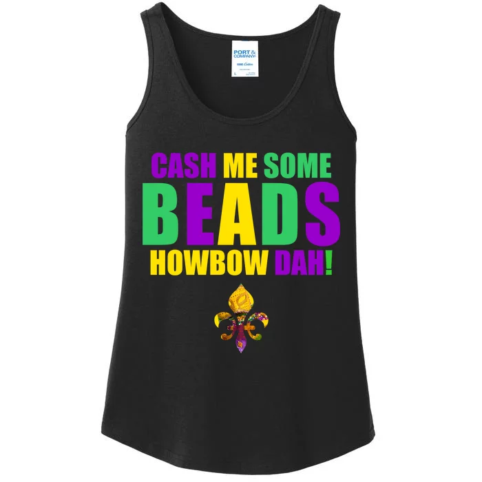 Cash Me Some Beads Howbow Dah! Mardi Gras New Orleans Ladies Essential Tank