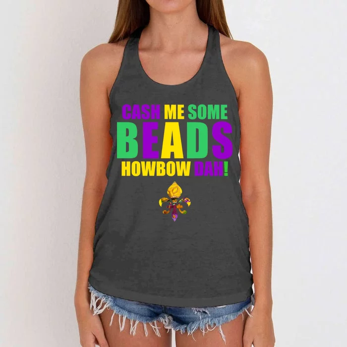 Cash Me Some Beads Howbow Dah! Mardi Gras New Orleans Women's Knotted Racerback Tank