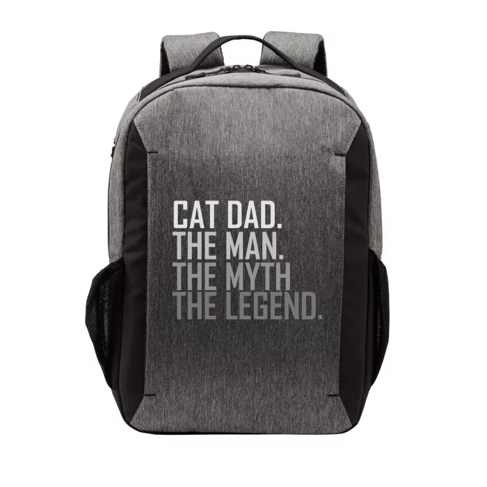 Cat Dad The Man Myth Legend Vector Backpack