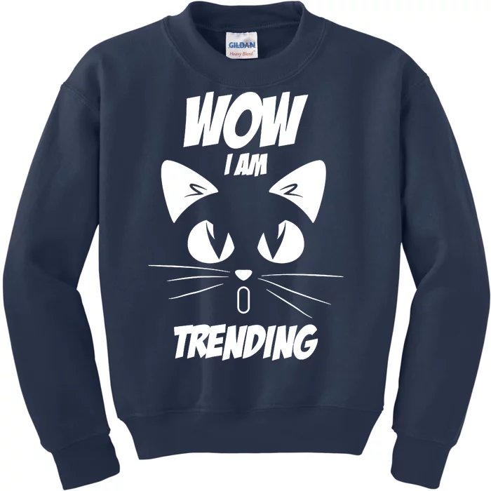 Cat Wow I'm Trending Kids Sweatshirt