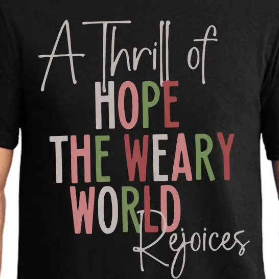 Christmas A Thrill Of Hope The Weary World Rejoices Xmas Pajama Set