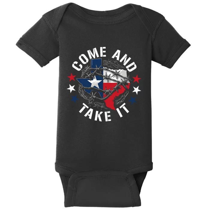 Come And Take It Texas Flag Texas Border Usa State Of Texas Baby Bodysuit