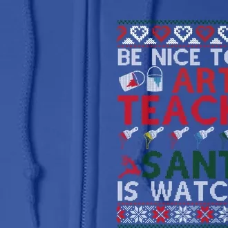 Christmas Art Teacher Santa Is Watching Ugly Xmas Funny Gift Full Zip Hoodie