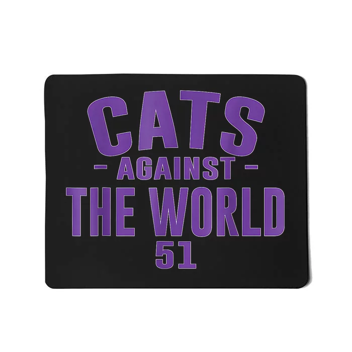 Cats Against The World Northwestern Mousepad