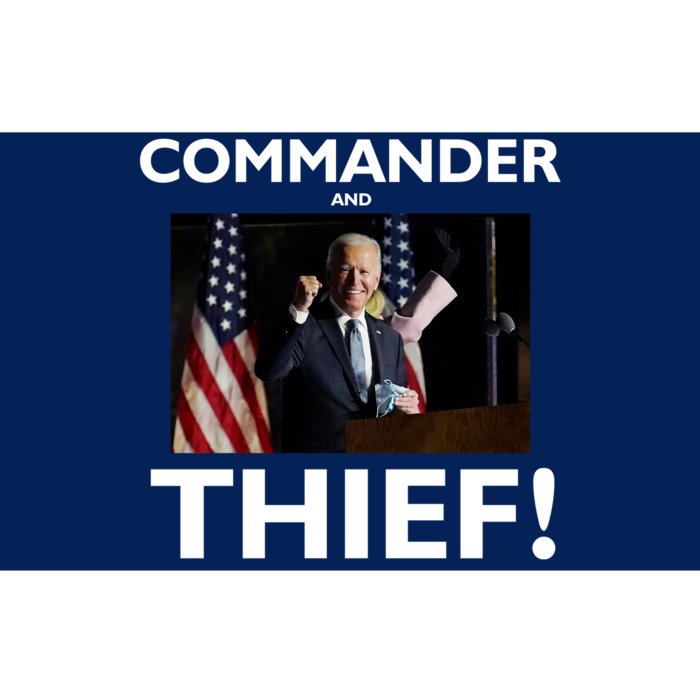 Commander and Thief Joe Biden Bumper Sticker