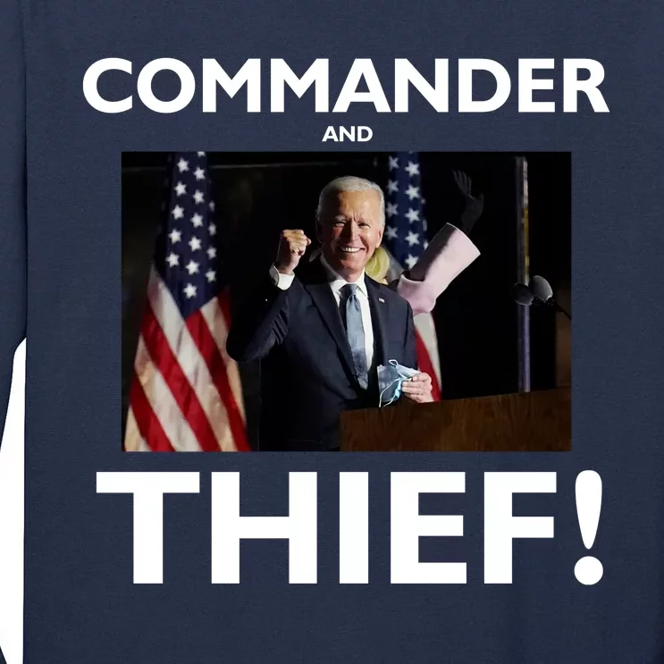 Commander and Thief Joe Biden Tall Long Sleeve T-Shirt