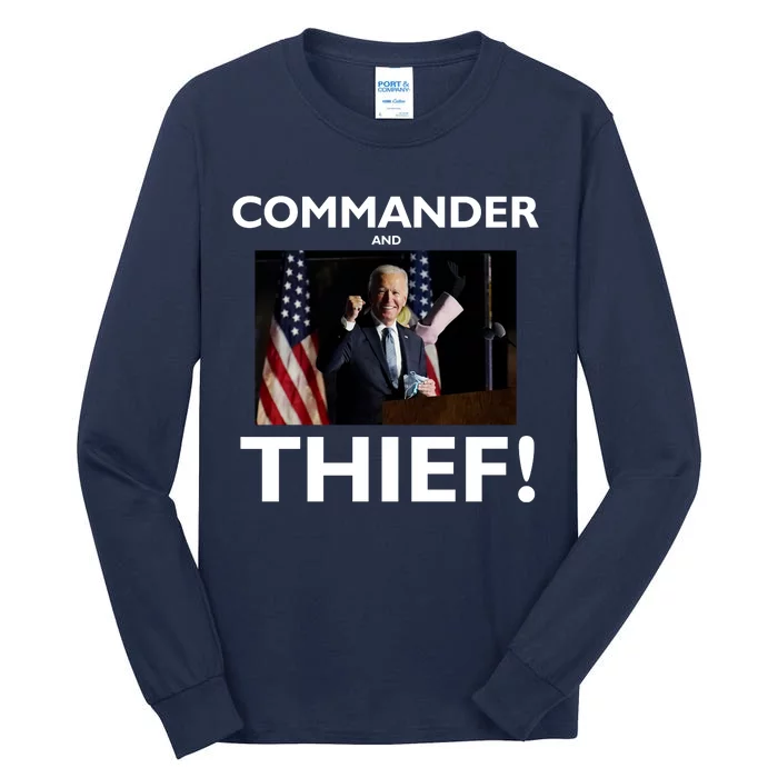 Commander and Thief Joe Biden Tall Long Sleeve T-Shirt