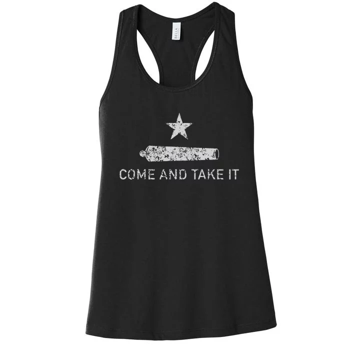 Come And Take It Texas Gift For Texans Women's Racerback Tank