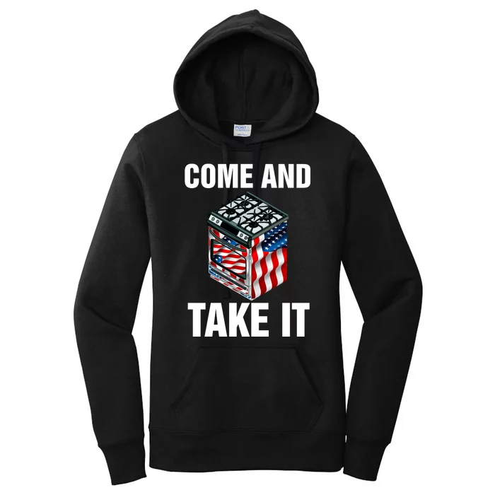 Come And Take President Joe Biden Ban Gas Stoves Funny Women's Pullover Hoodie