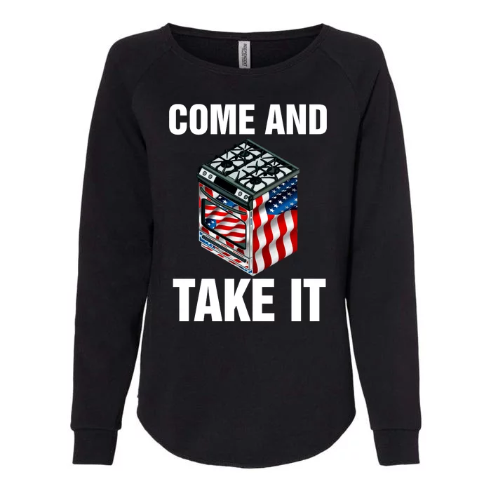 Come And Take President Joe Biden Ban Gas Stoves Funny Womens California Wash Sweatshirt