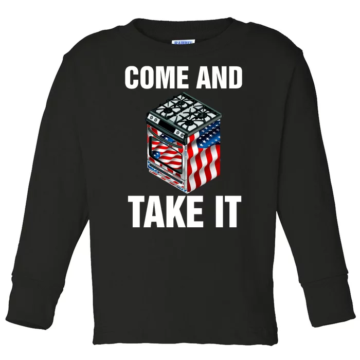 Come And Take President Joe Biden Ban Gas Stoves Funny Toddler Long Sleeve Shirt