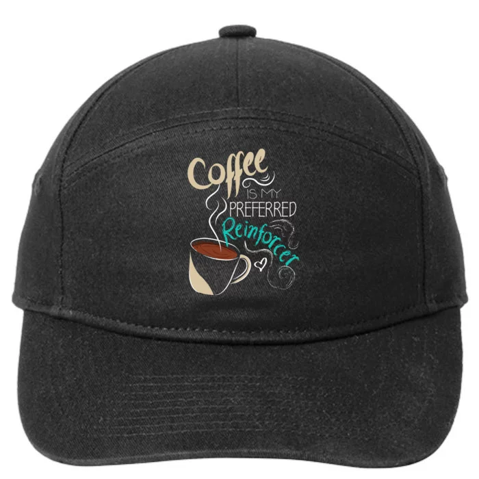 Coffee ABA Therapist Autism Teacher Behavior Analyst 7-Panel Snapback Hat