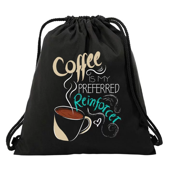 Coffee ABA Therapist Autism Teacher Behavior Analyst Drawstring Bag