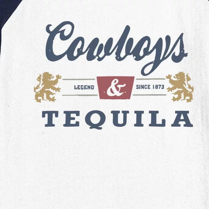 Cowboys And Tequila Baseball Sleeve Shirt