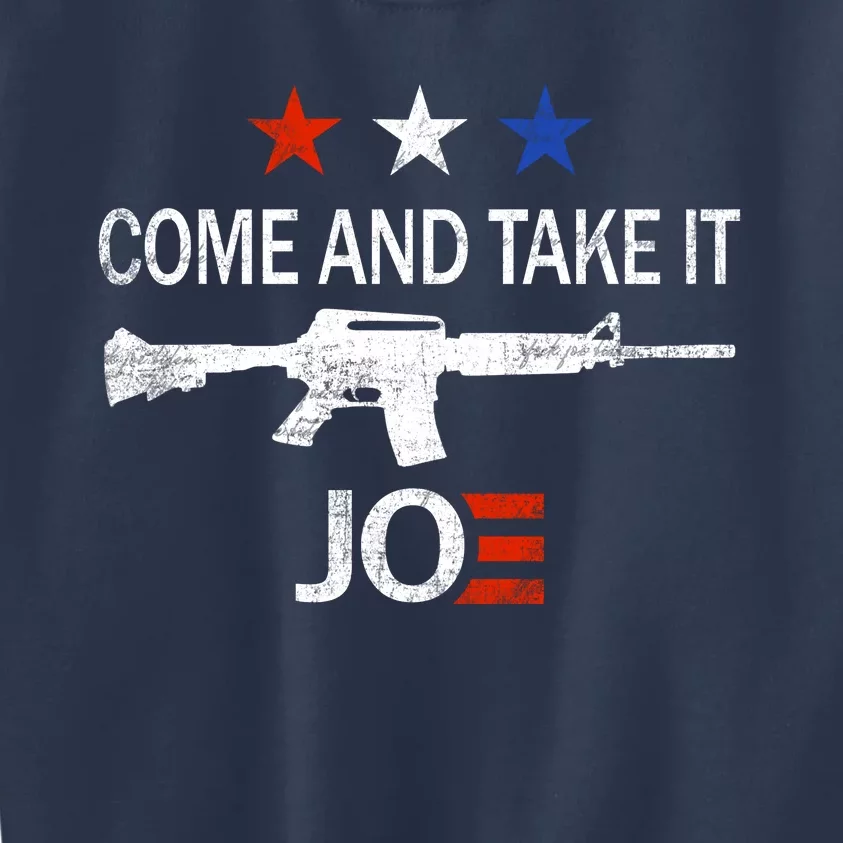 Come And Take It Joe Kids Sweatshirt