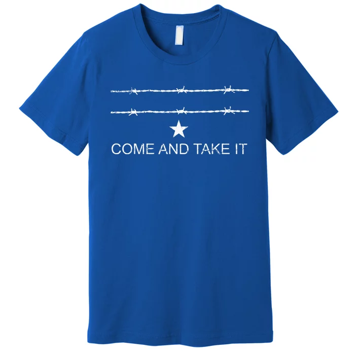 Come And Take It Texas Flag Barbed Wire Patriotic Usa Premium T-Shirt