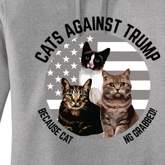 Cats Against Trump Because Cats Dont Like Being Grabbed Women's Pullover Hoodie