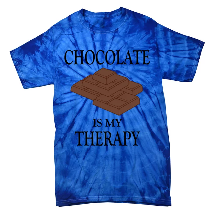 Chocolate As Therapy Tasty Chocolate Chef Gift Tie-Dye T-Shirt