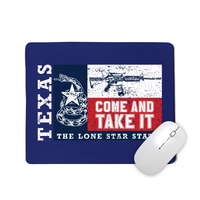 Come And Take It 2nd Amendment Guns Texas Don't Tread On Me Mousepad