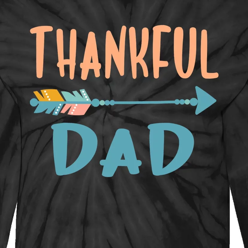 Cute Arrow Thankful Dad Funny Thanksgiving Day Gifts Tie-Dye Long Sleeve Shirt