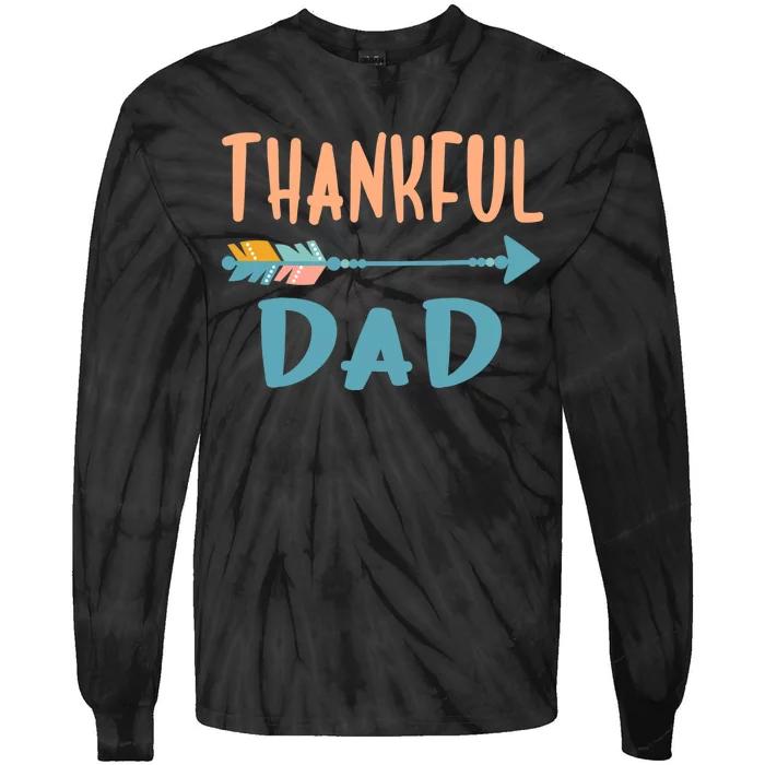 Cute Arrow Thankful Dad Funny Thanksgiving Day Gifts Tie-Dye Long Sleeve Shirt