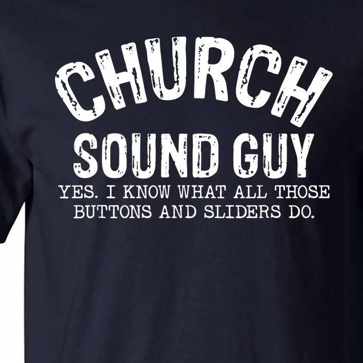 Church Audio Techs Tall T-Shirt