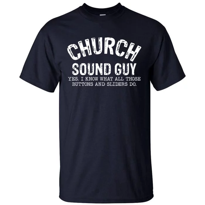 Church Audio Techs Tall T-Shirt