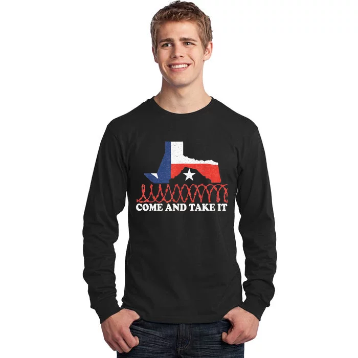 Come And Take It Supreme Court Texas Border 2024 Tall Long Sleeve T-Shirt