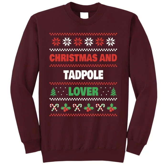 Christmas And Tadpole Lover Tadpole Ugly Christmas Tall Sweatshirt