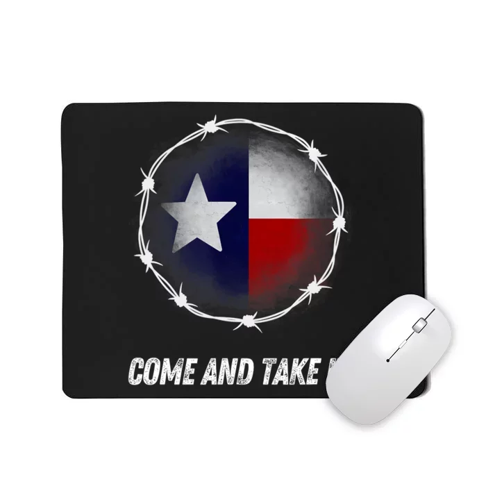 Come And Take It Texas Flag Barbed Wire Patriotic Usa Mousepad