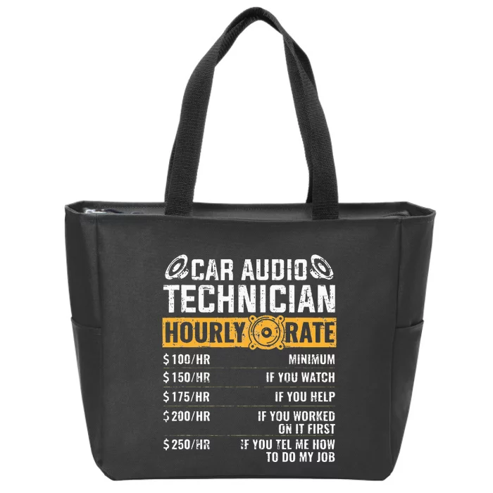 Car Audio Technician Hourly Rate Technician Car Audio Zip Tote Bag