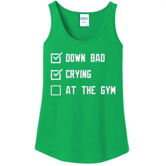 Crying At The Gym Down Bad Ladies Essential Tank