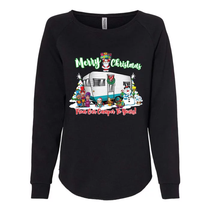 Camper And Travel Trailer Merry Christmas From Our Camper Gift Womens California Wash Sweatshirt