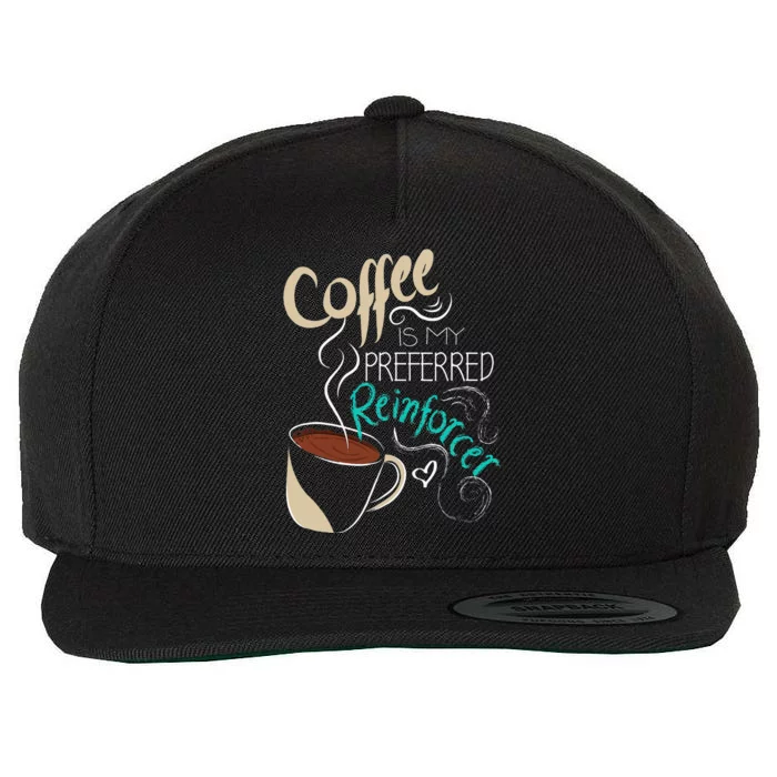 Coffee ABA Therapist Autism Teacher Behavior Analyst Wool Snapback Cap