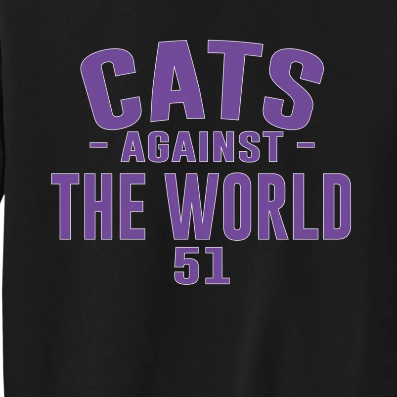 Cats Against The World Sweatshirt