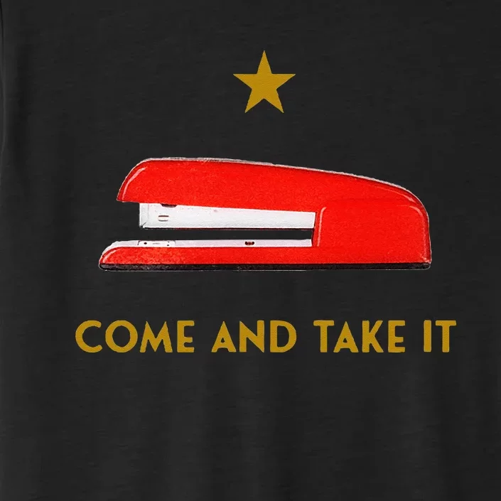 Come And Take It Red Stapler Novelty Retro Office Meme ChromaSoft Performance T-Shirt