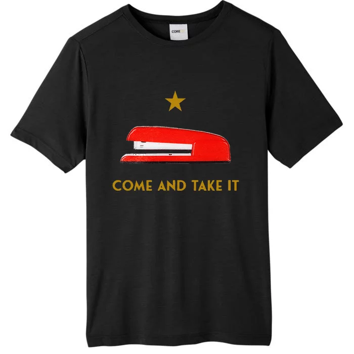 Come And Take It Red Stapler Novelty Retro Office Meme ChromaSoft Performance T-Shirt