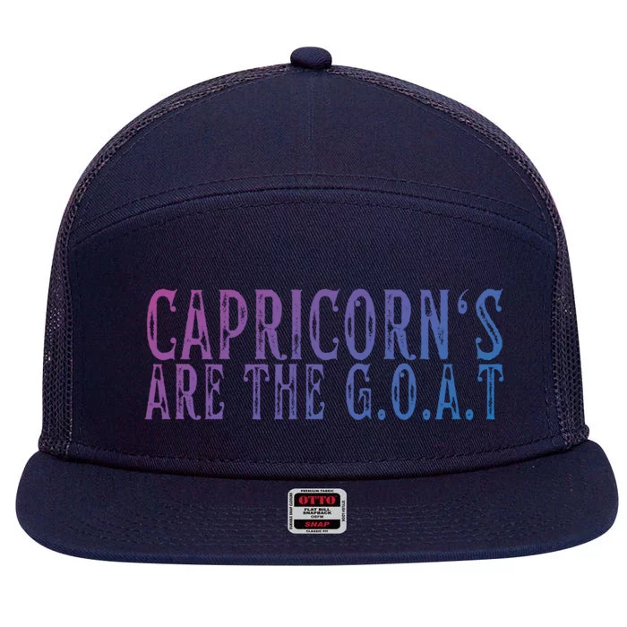 Capricorns Are The G O A T December Capricorn Birthday Gift 7 Panel Mesh Trucker Snapback Hat